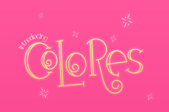 Colores Display Font: Whimsical Elegance for Creative Projects