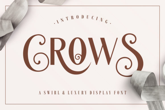 Crows: A Font That Elevates Typography with Elegance and Playfulness