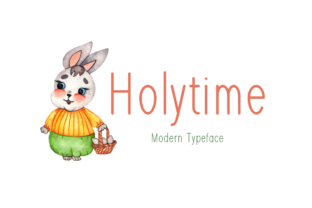 Holytime: A Simple Display Font for Casual, Beautiful Typography